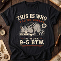 Asked to Work 9-5 Cat T-Shirt product image 1