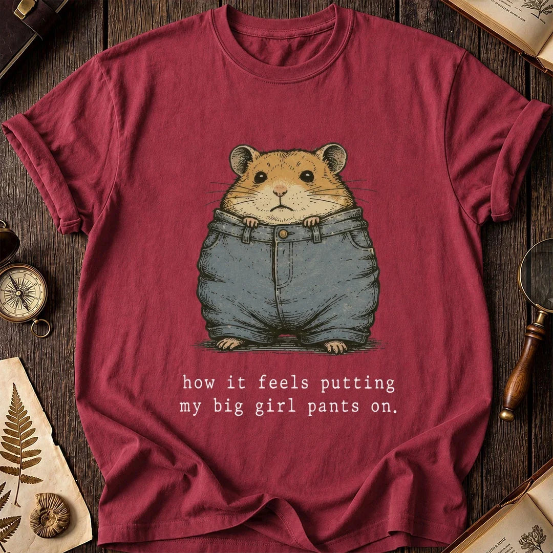 Big Girl Pants Hamster T-Shirt product image 6