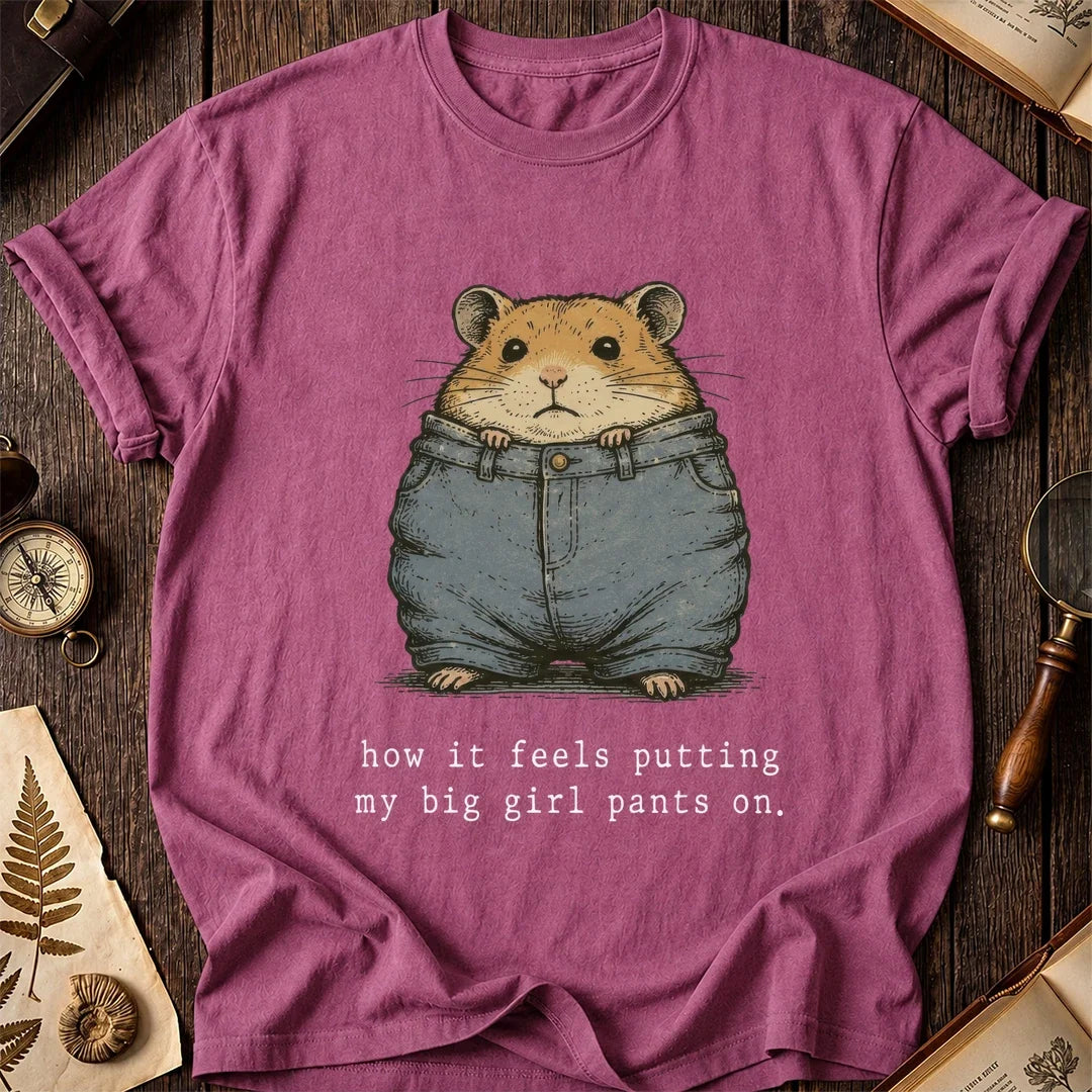 Big Girl Pants Hamster T-Shirt product image 2