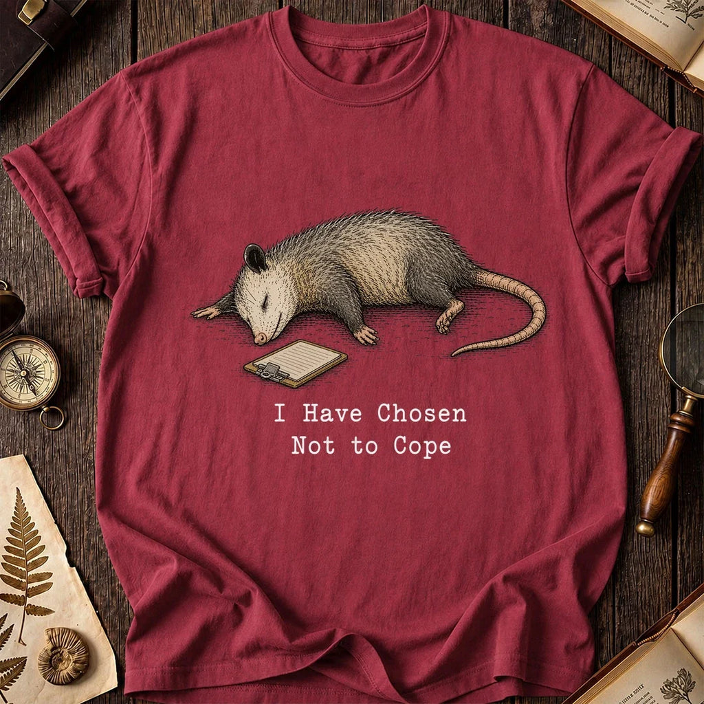 Chosen Not to Cope Possum T-Shirt product image 5