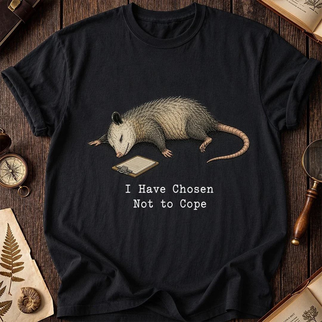 Chosen Not to Cope Possum T-Shirt product image 3