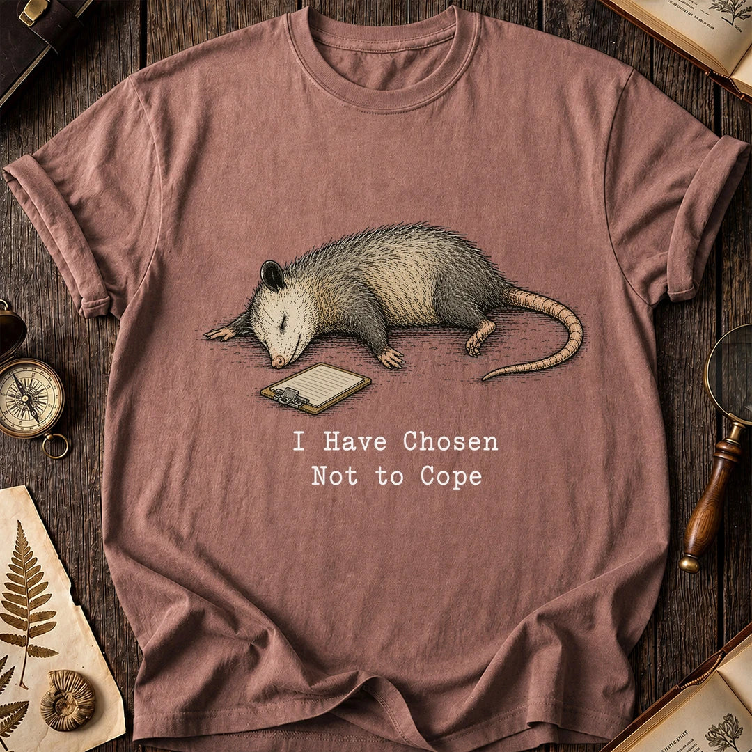 Chosen Not to Cope Possum T-Shirt product image 8