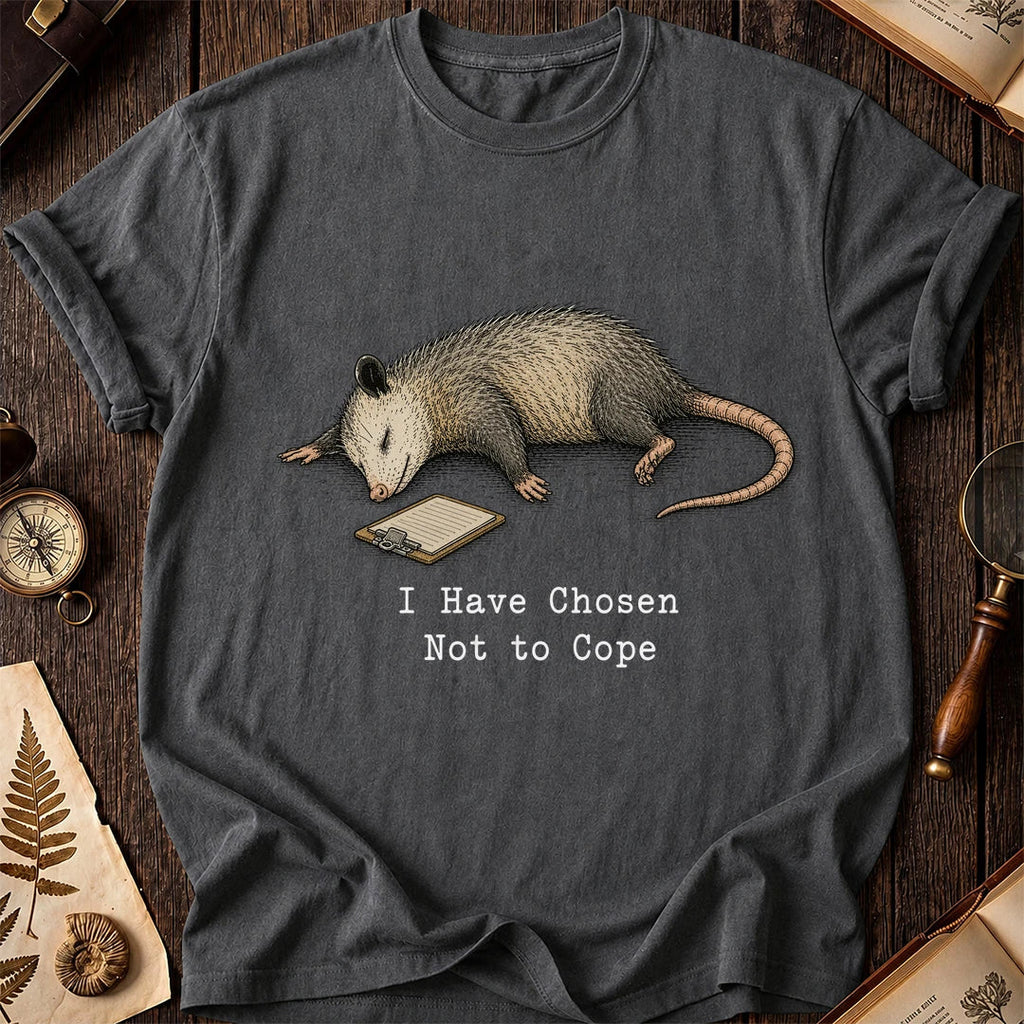 Chosen Not to Cope Possum T-Shirt product image 2