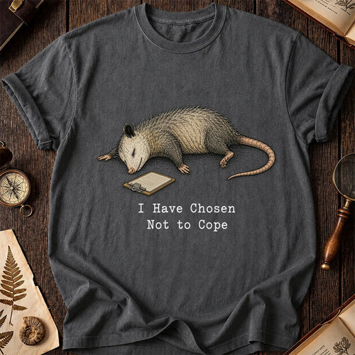 Chosen Not to Cope Possum T-Shirt product image 2