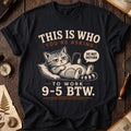 Do Not Disturb 9-5 Cat T-Shirt product image 1