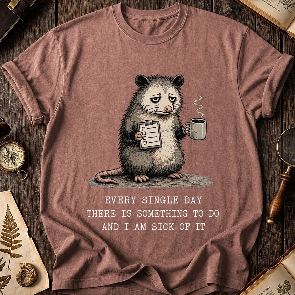 Every Day Tasks Possum T-Shirt product image 6