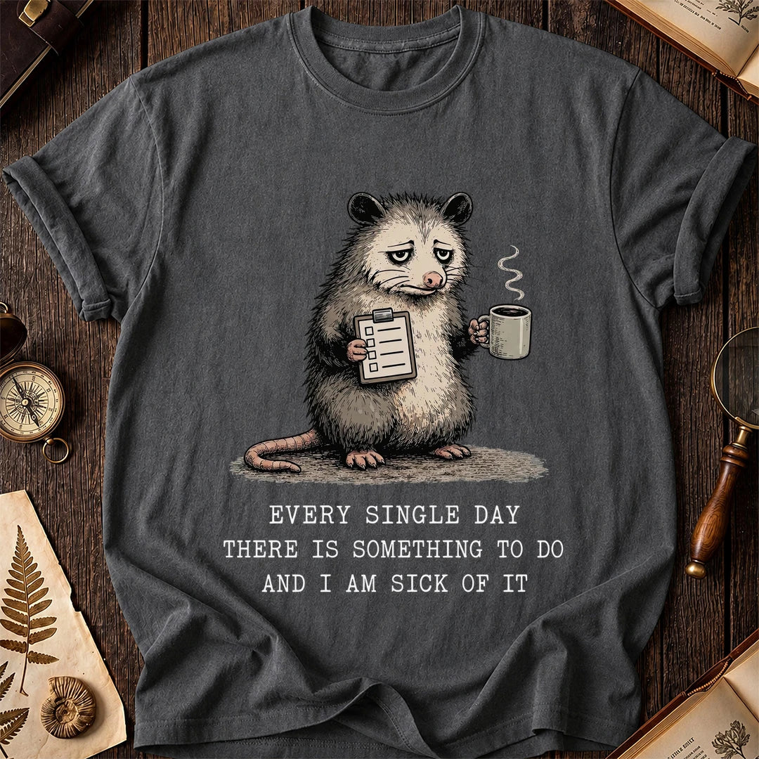 Every Day Tasks Possum T-Shirt product image 5