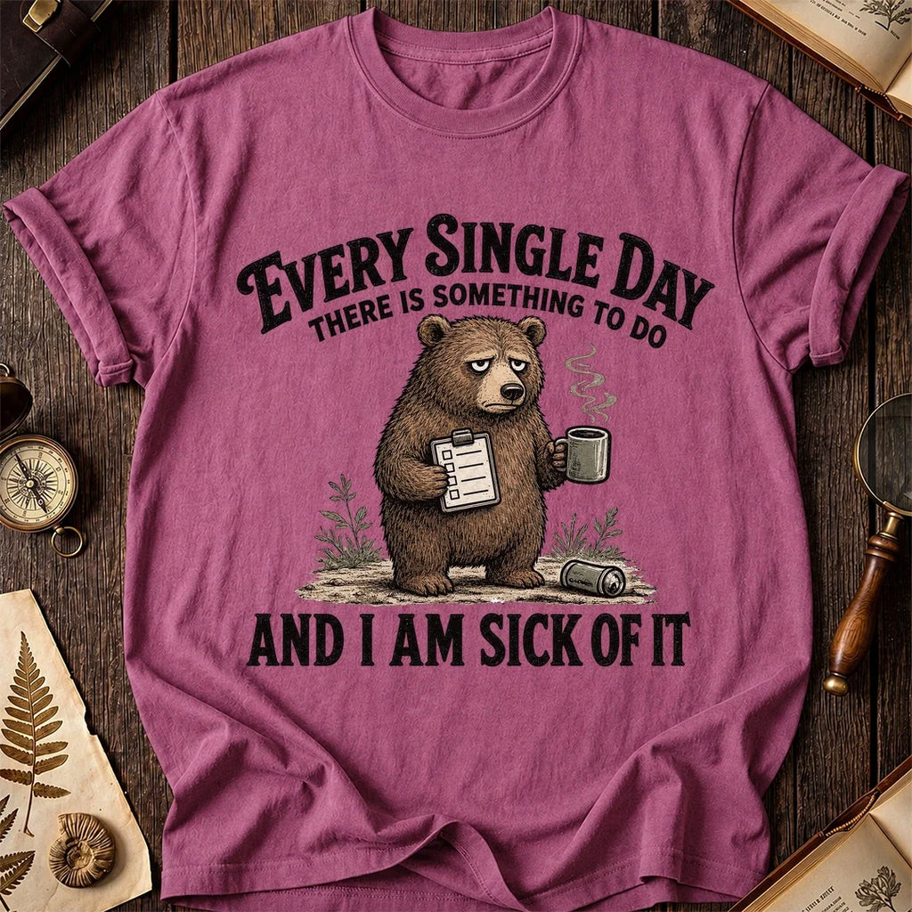 Every Single Day Bear T-Shirt product image 3