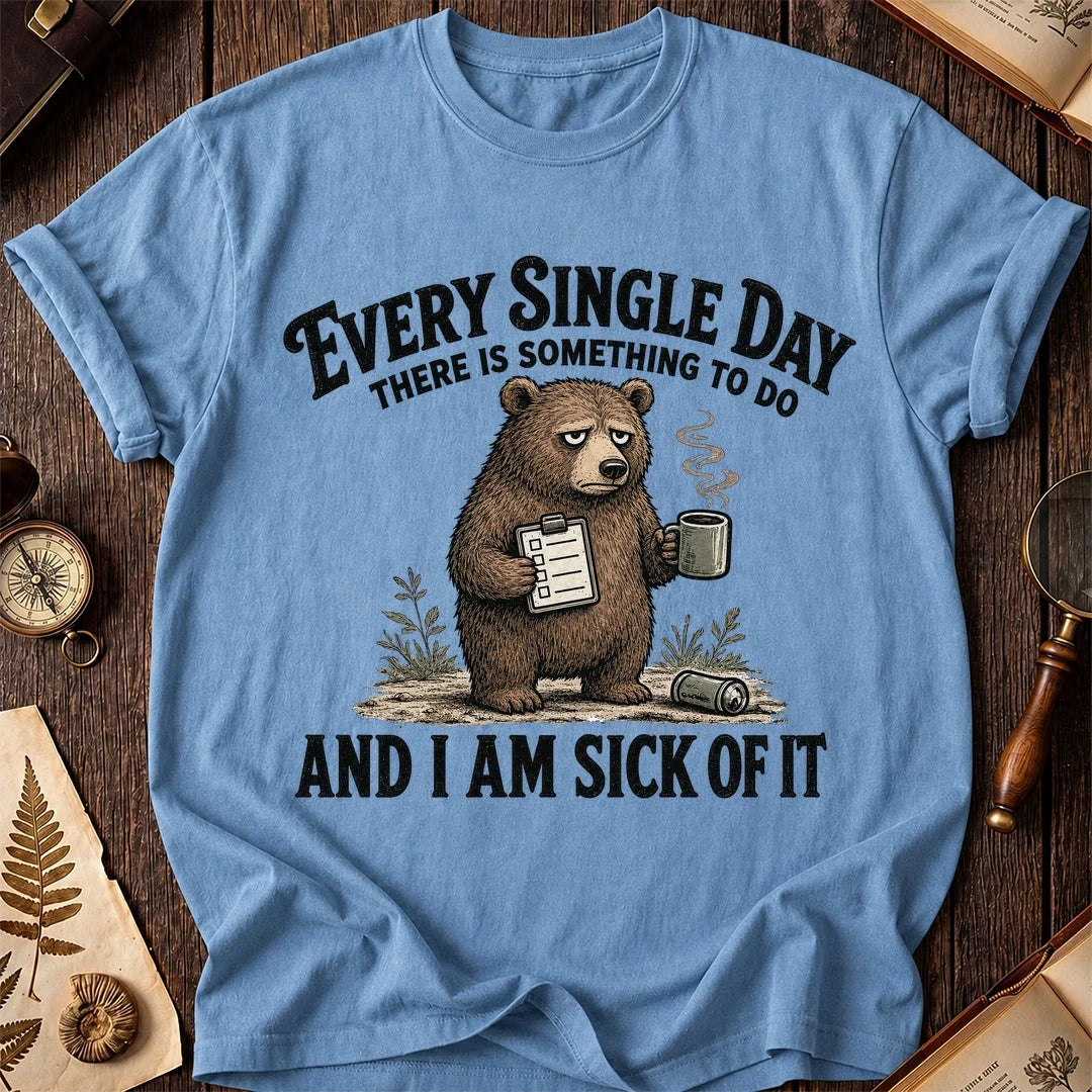 Every Single Day Bear T-Shirt product image 4
