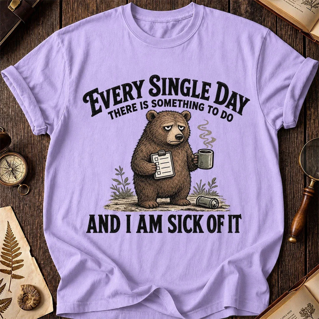 Every Single Day Bear T-Shirt product image 6