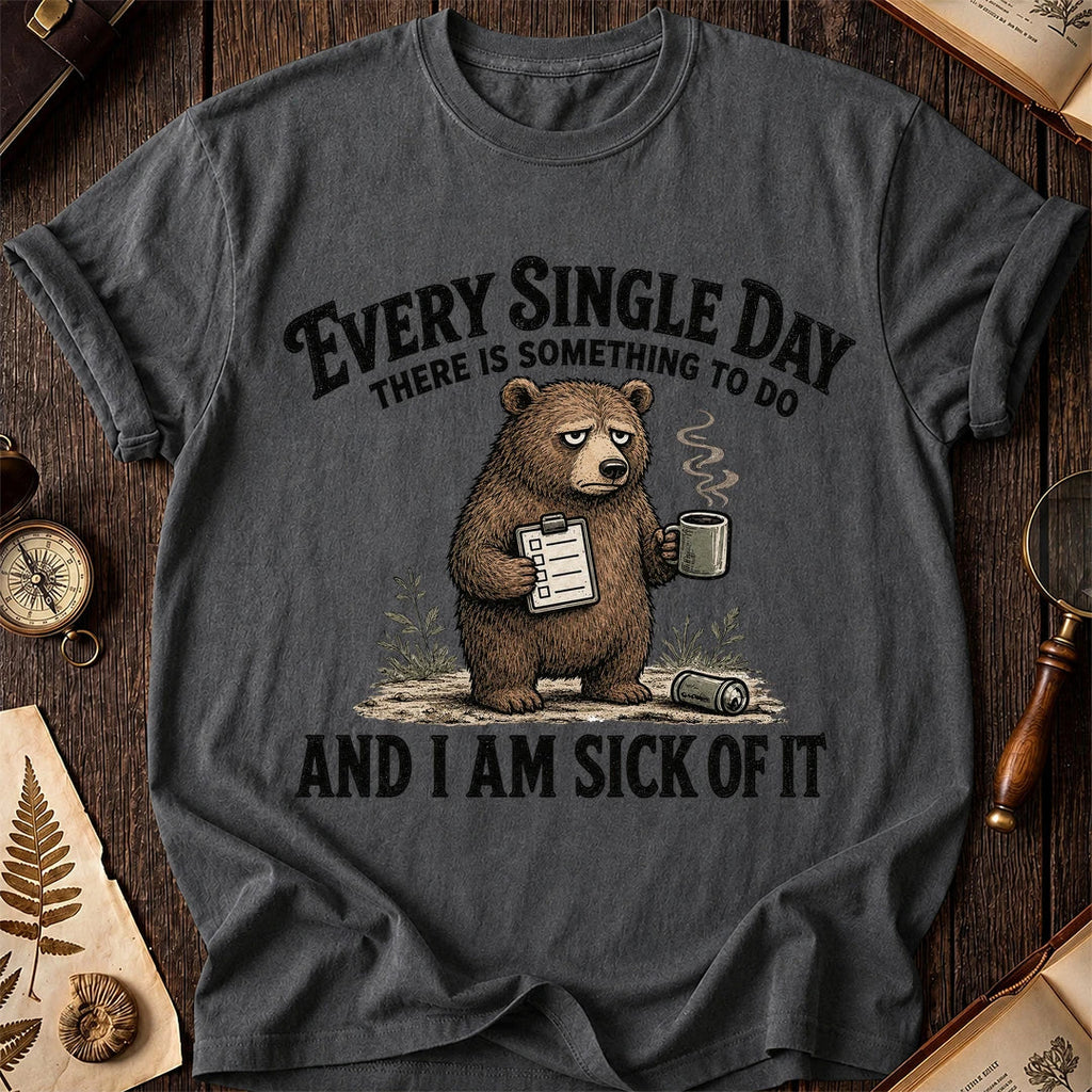 Every Single Day Bear T-Shirt product image 7