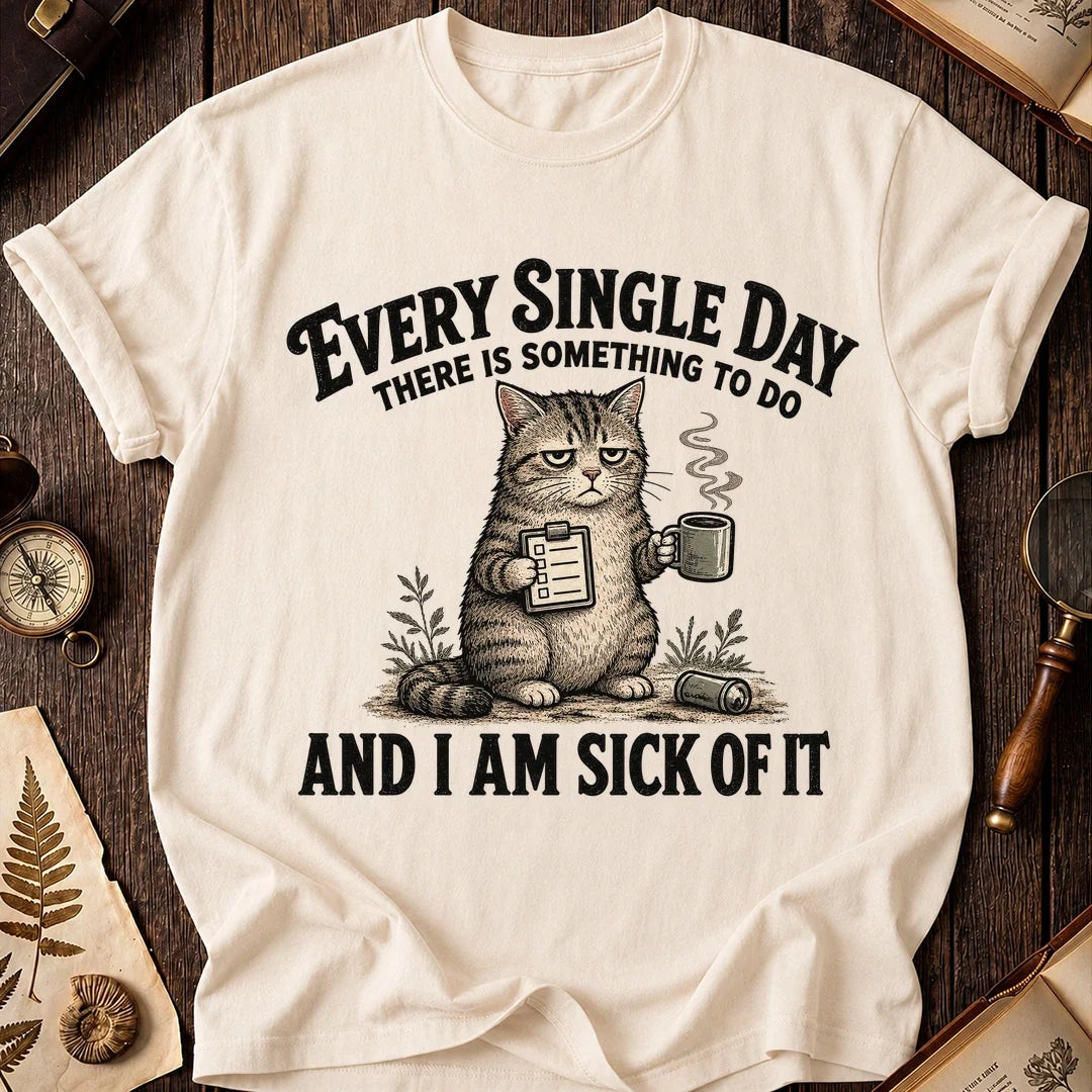 Every Single Day Cat T-Shirt product image 5