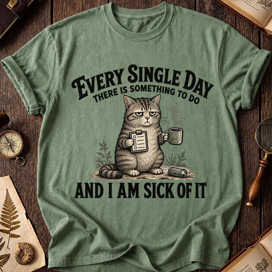 Every Single Day Cat T-Shirt product image 1