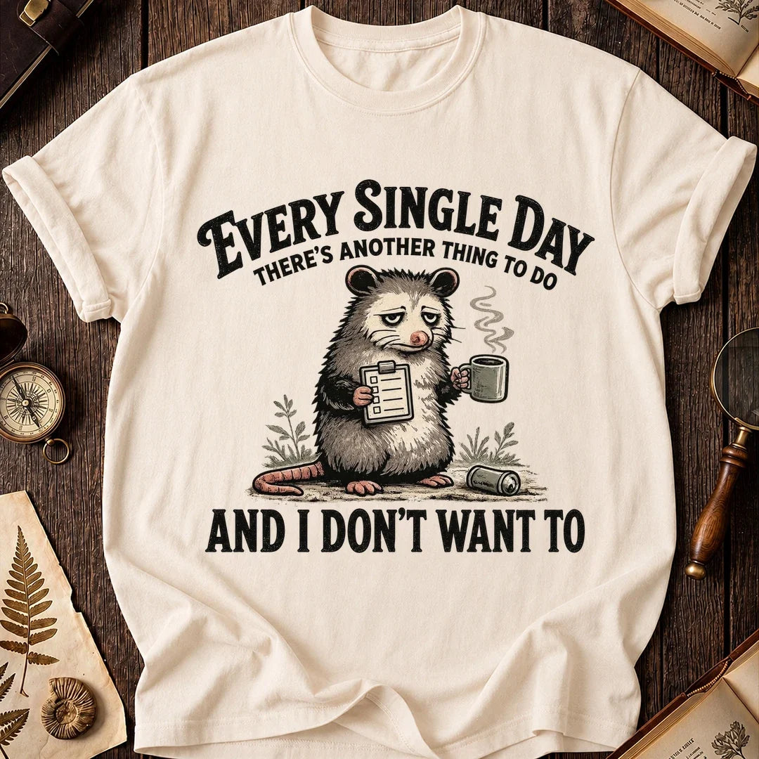 Every Single Day Possum T-Shirt product image 5