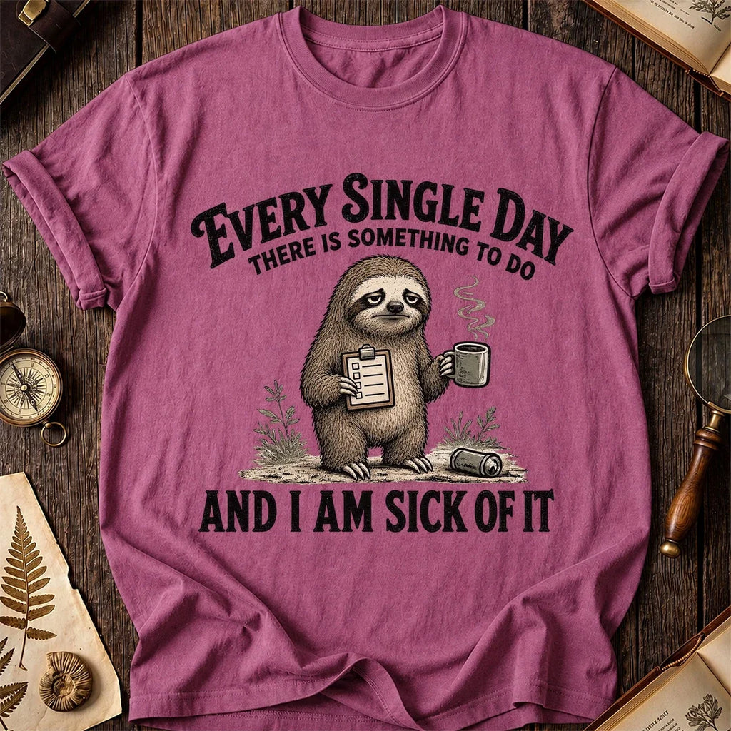 Every Single Day Sloth T-Shirt product image 3