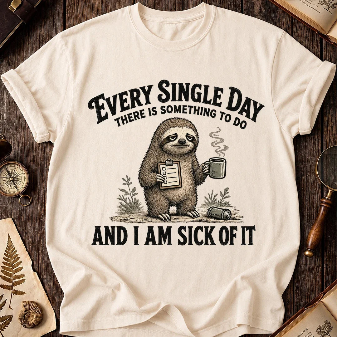 Every Single Day Sloth T-Shirt product image 5