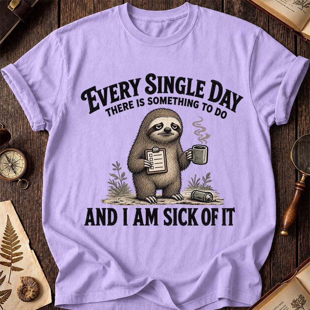 Every Single Day Sloth T-Shirt product image 6
