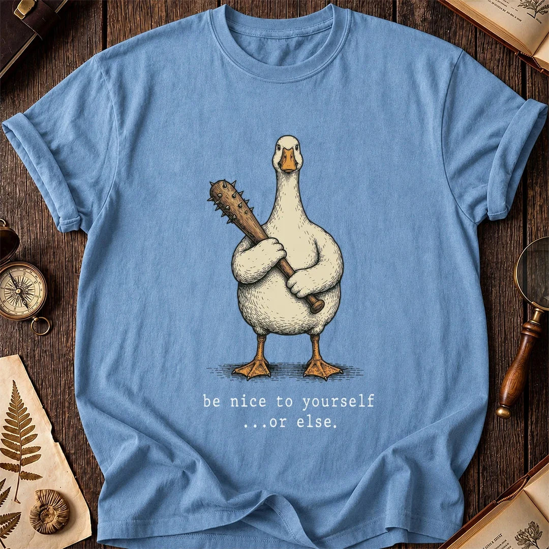 Goose Be Nice Or Else T-Shirt product image 4