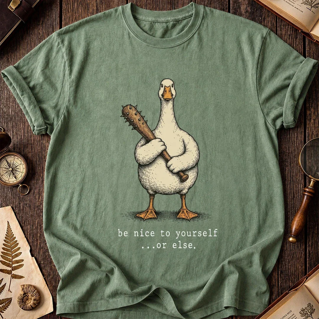 Goose Be Nice Or Else T-Shirt product image 1