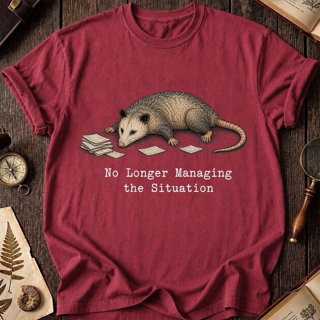 No Longer Managing Possum T-Shirt product image 5