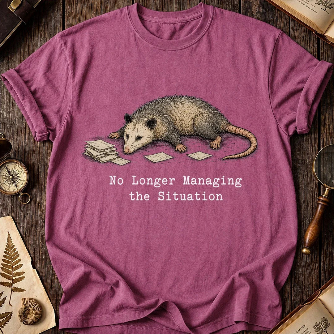 No Longer Managing Possum T-Shirt product image 3