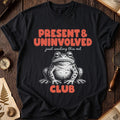 Present Uninvolved Frog T-Shirt product image 1