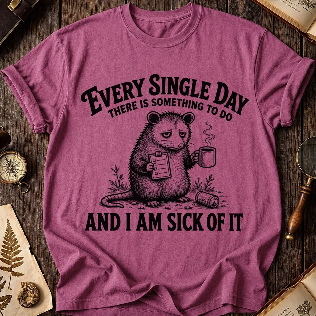 Sick of It Possum T-Shirt product image 6