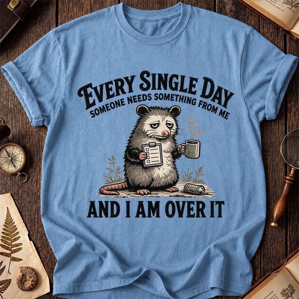 Someone Needs Me Possum T-Shirt product image 4