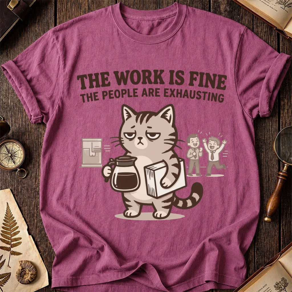 Work Is Fine Tired Cat T-Shirt product image 3