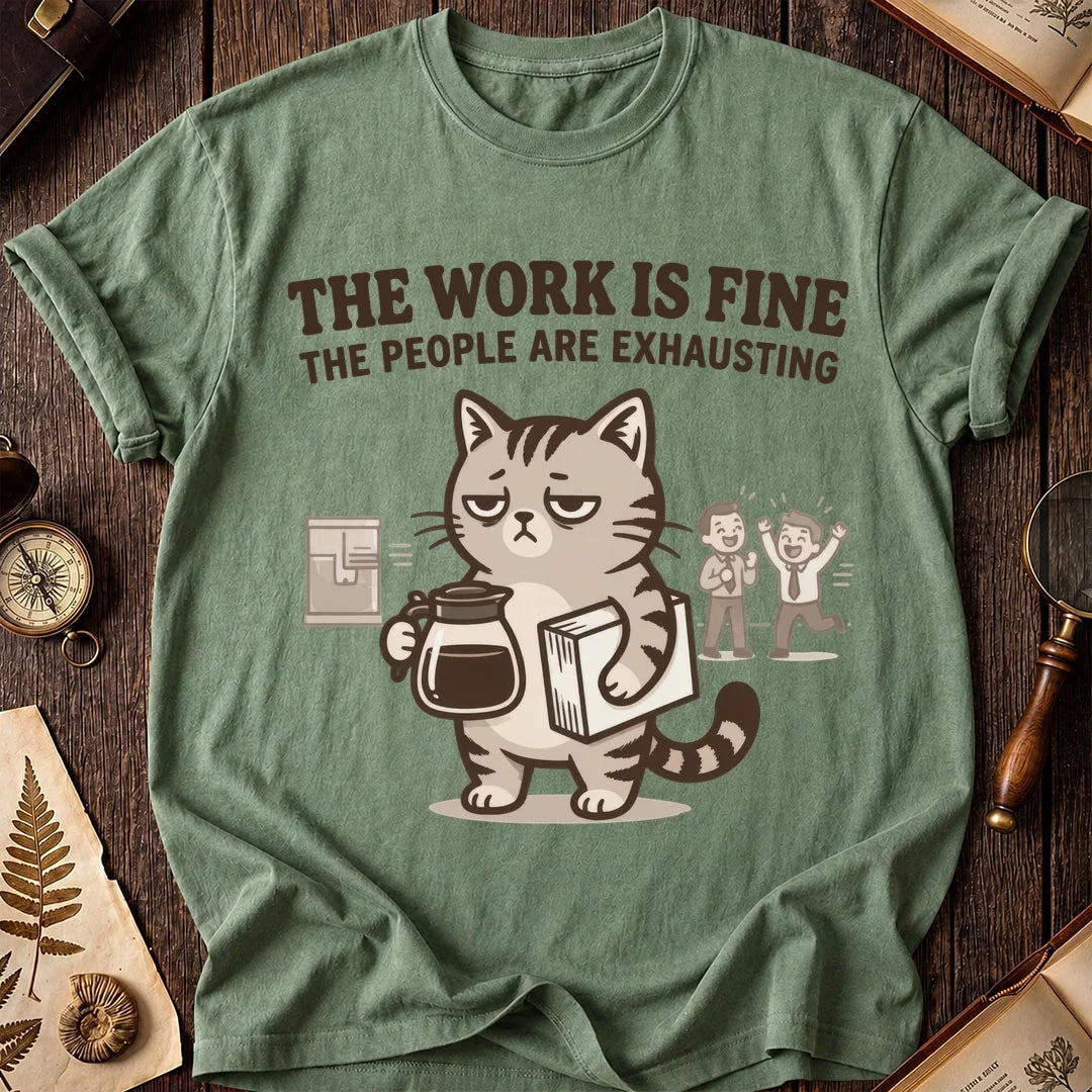 Work Is Fine Tired Cat T-Shirt product image 2