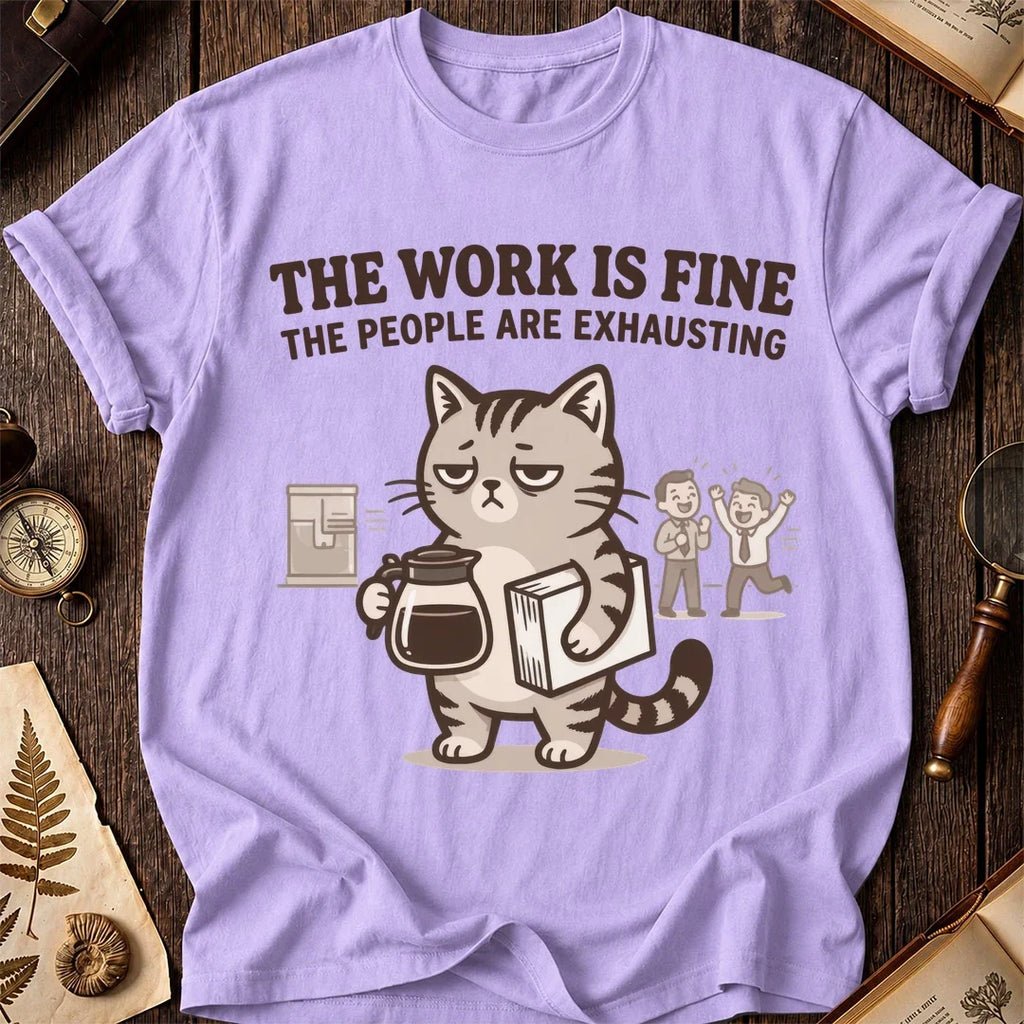 Work Is Fine Tired Cat T-Shirt product image 8